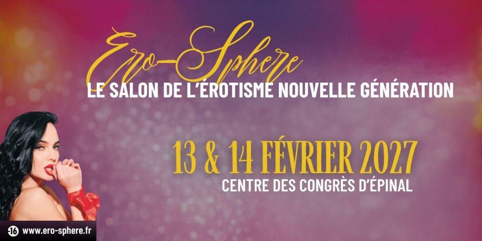Ero-Sphere - Le salon de l'&eacute;rotisme nouvelle g&eacute;n&eacute;ration